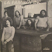 LA FAMILIA INC / Finally